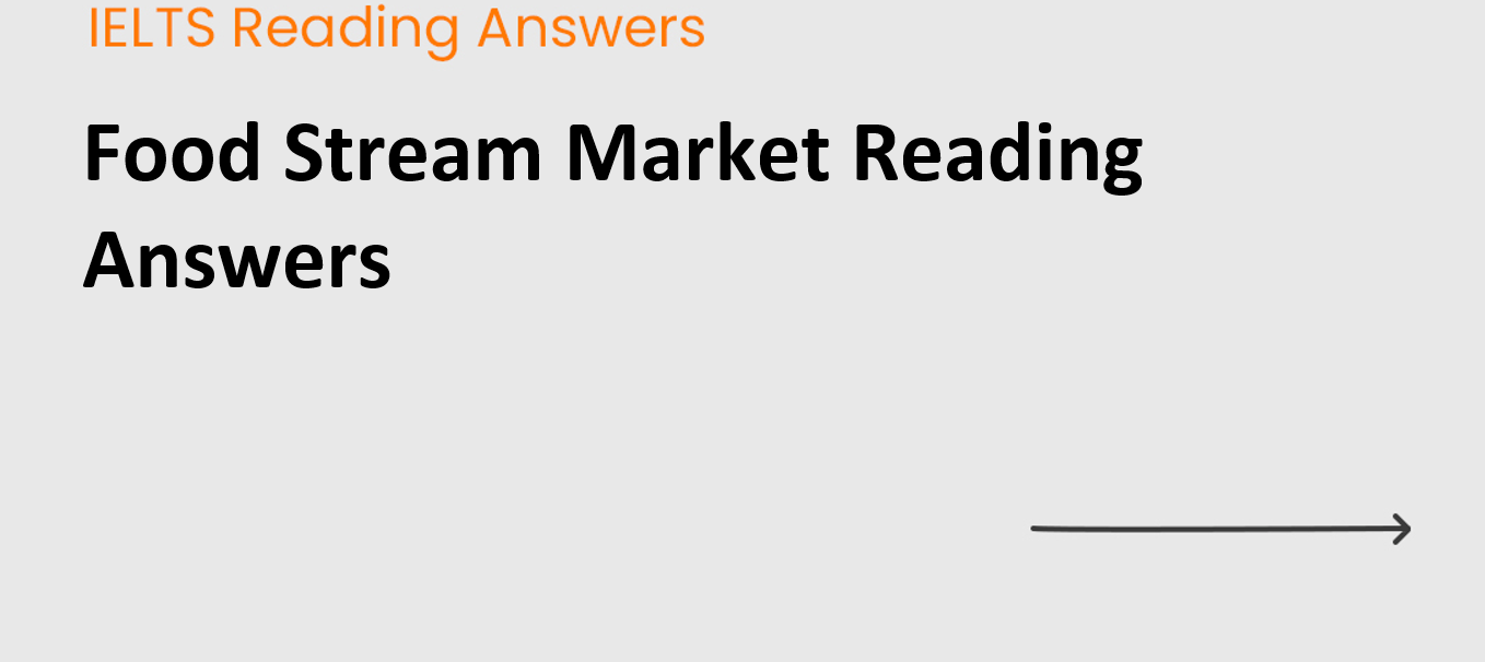 Food Stream Market Reading Answers